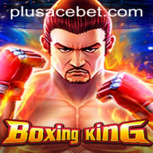 BoxingKing PlusAce: A New Era in Virtual Combat Gaming
